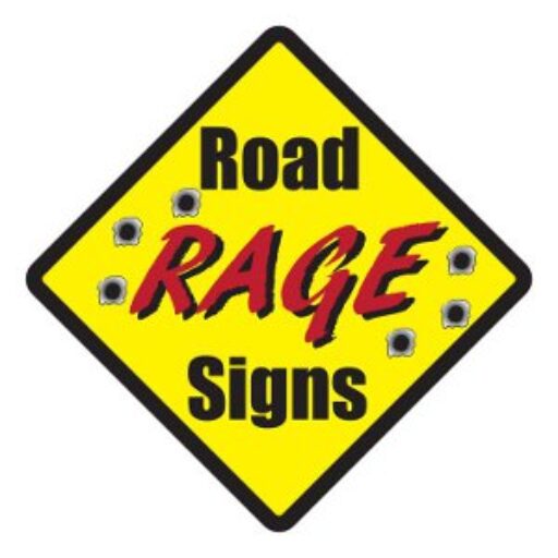 Road Rage Signs